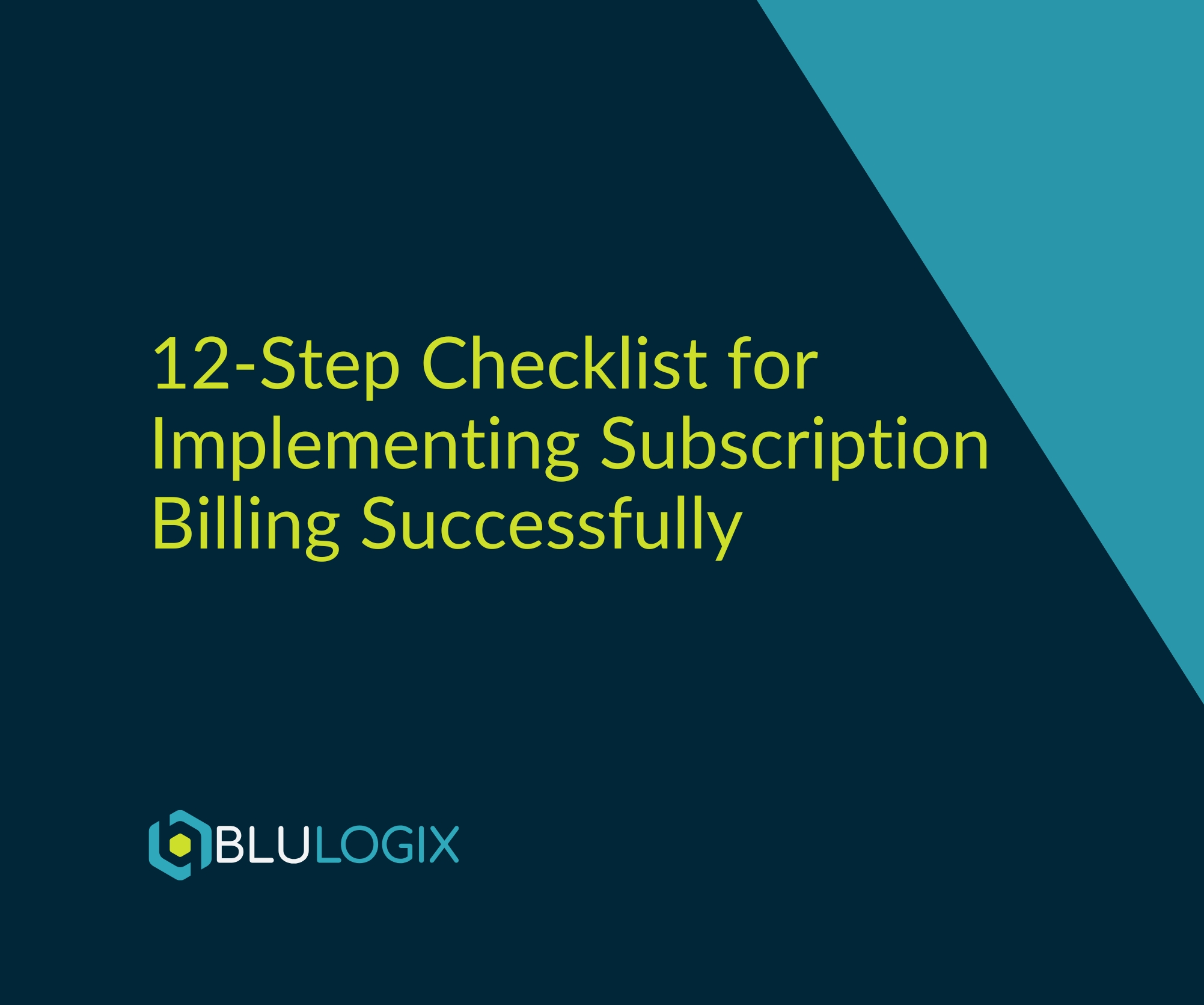 12 Step Checklist for Implementing Subscription Billing Successfully