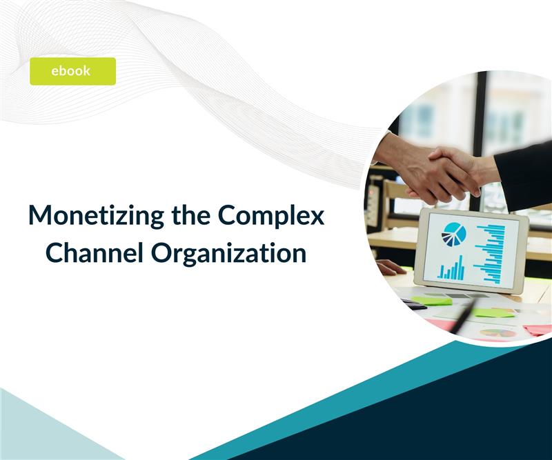 2003 x 1671 Monetizing the Complex Channel Organization