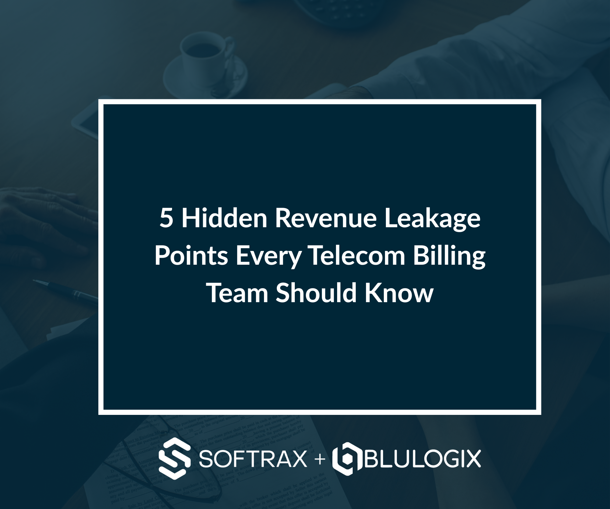 5 Hidden Revenue Leakage Points Every Telecom Billing Team Should Know