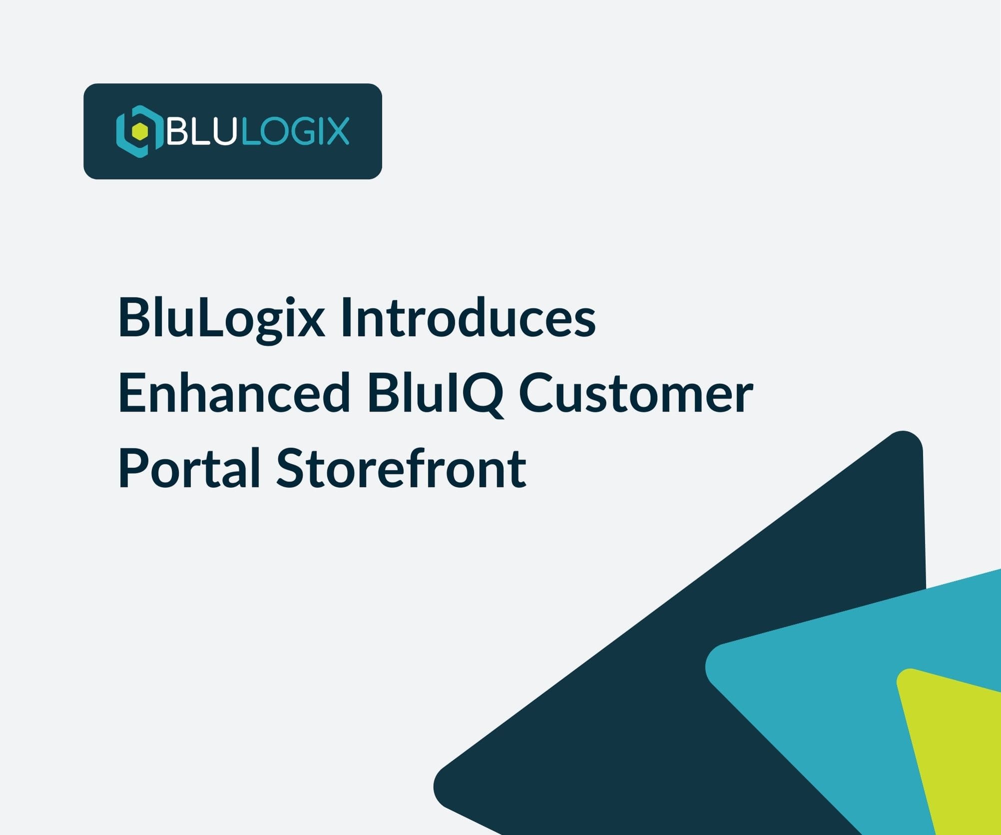 BluLogix Introduces Enhanced BluIQ Customer Portal Storefront