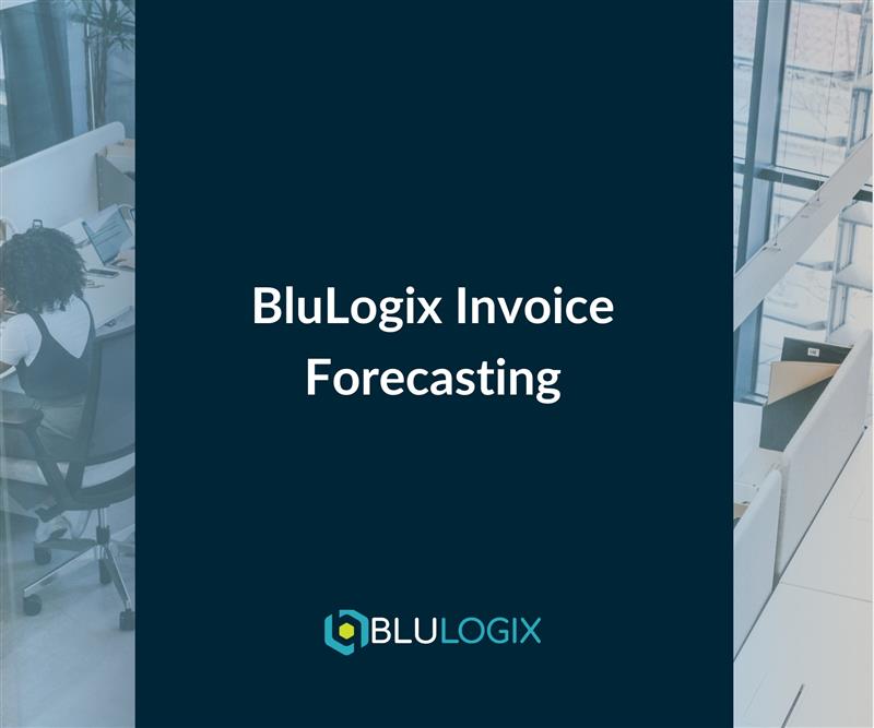 BluLogix Invoice Forecasting