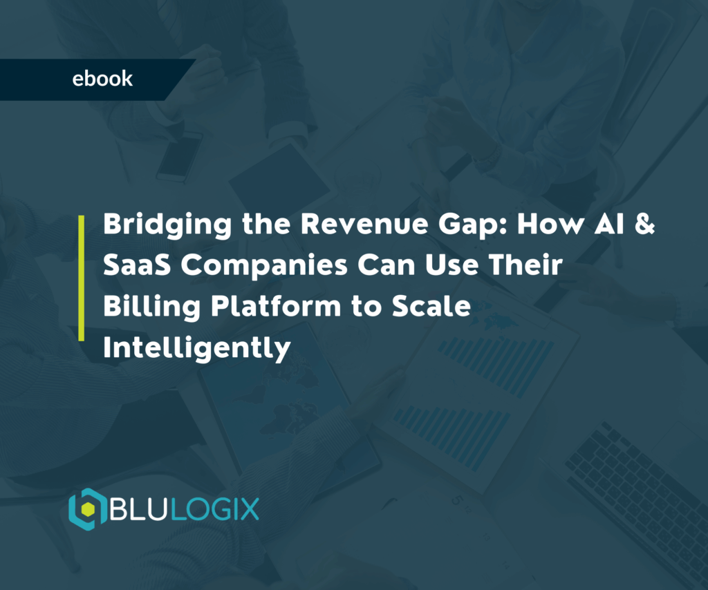 Bridging the Revenue Gap How AI SaaS Companies Can Use Their Billing Platform to Scale Intelligently