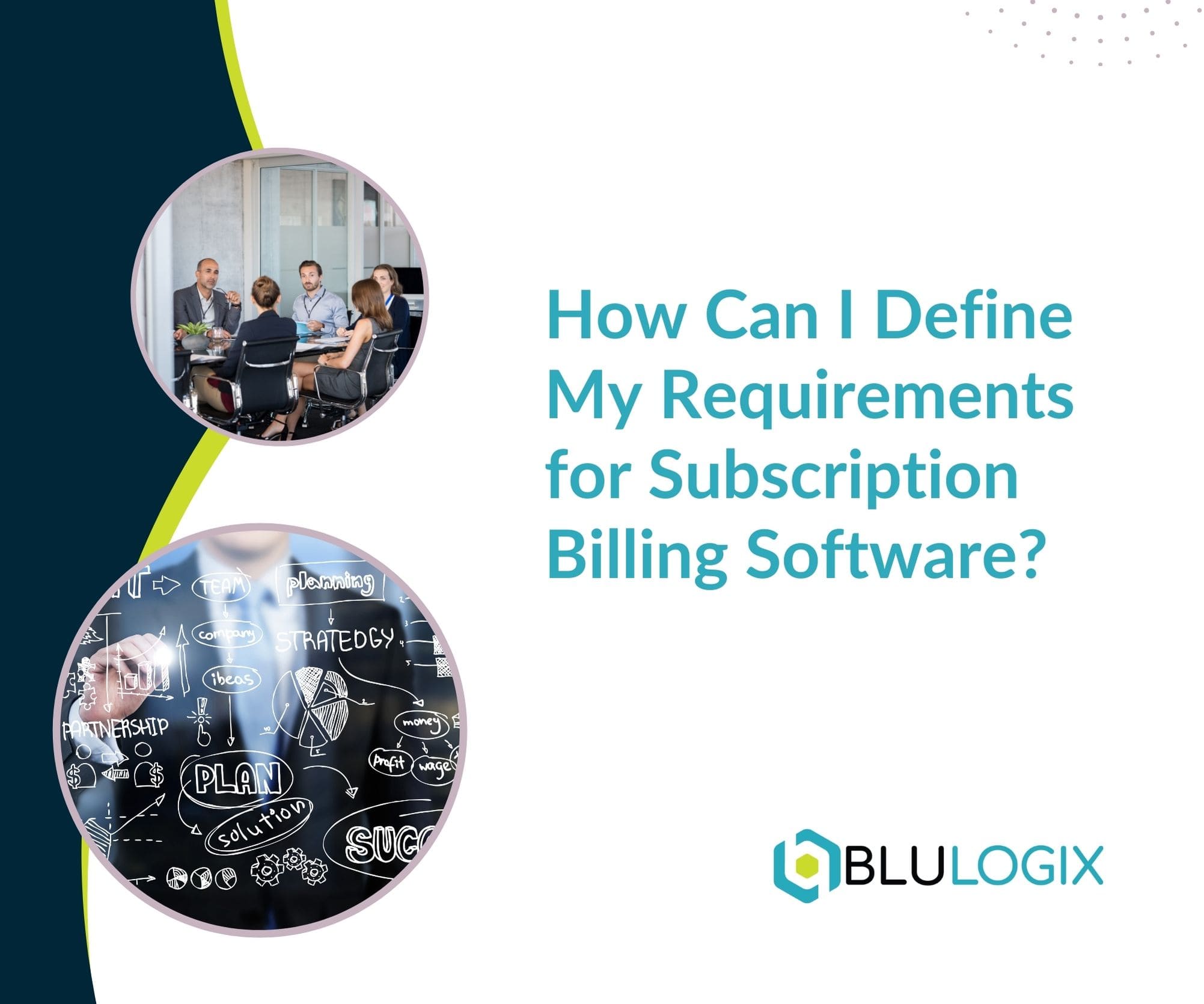 How Can I Define My Requirements for Subscription Billing Software