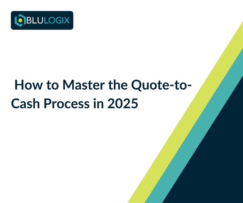 How to Master the Quote to Cash Process in 2025 (1)