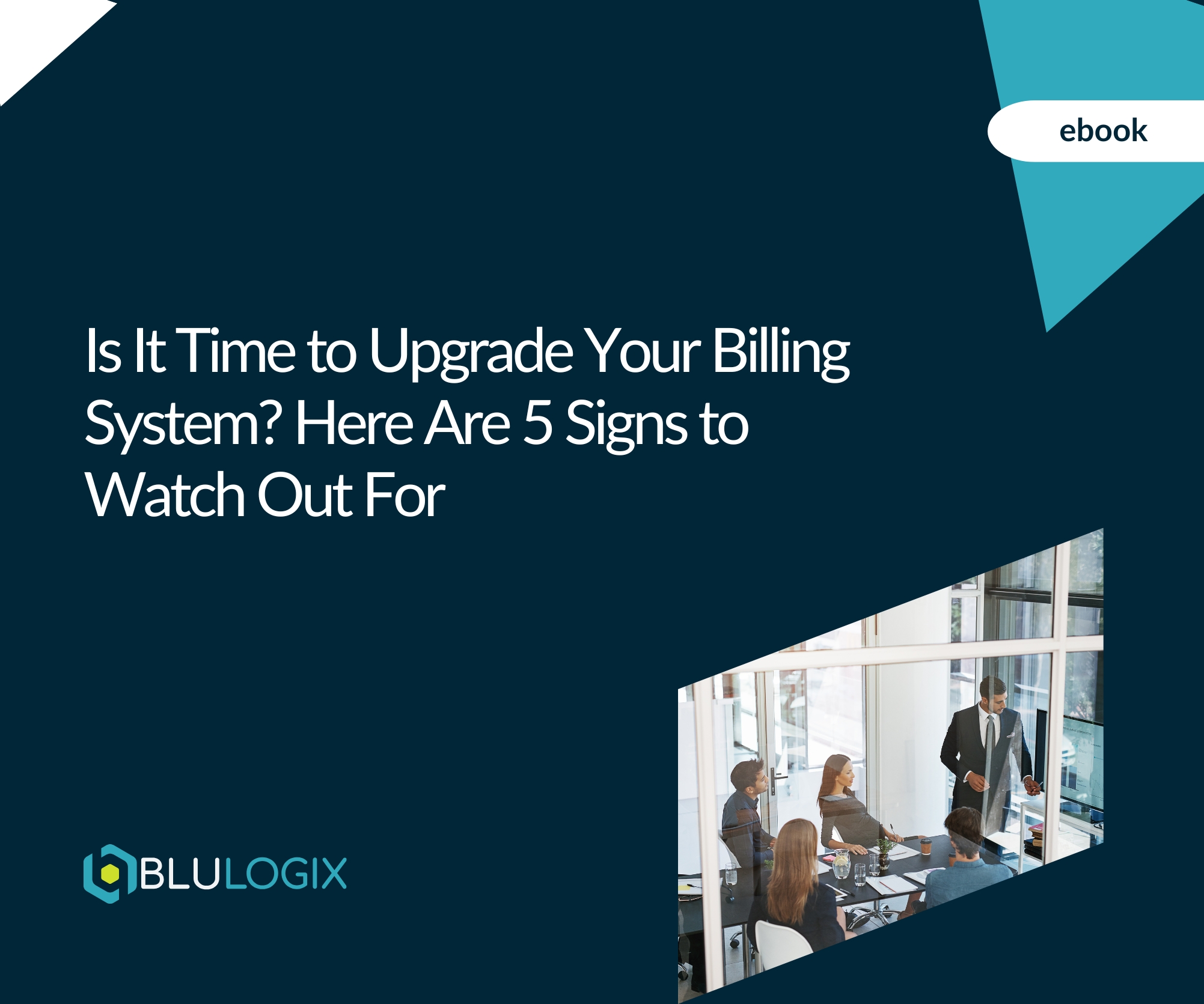 Is It Time to Upgrade Your Billing System Here Are 5 Signs to Watch Out For