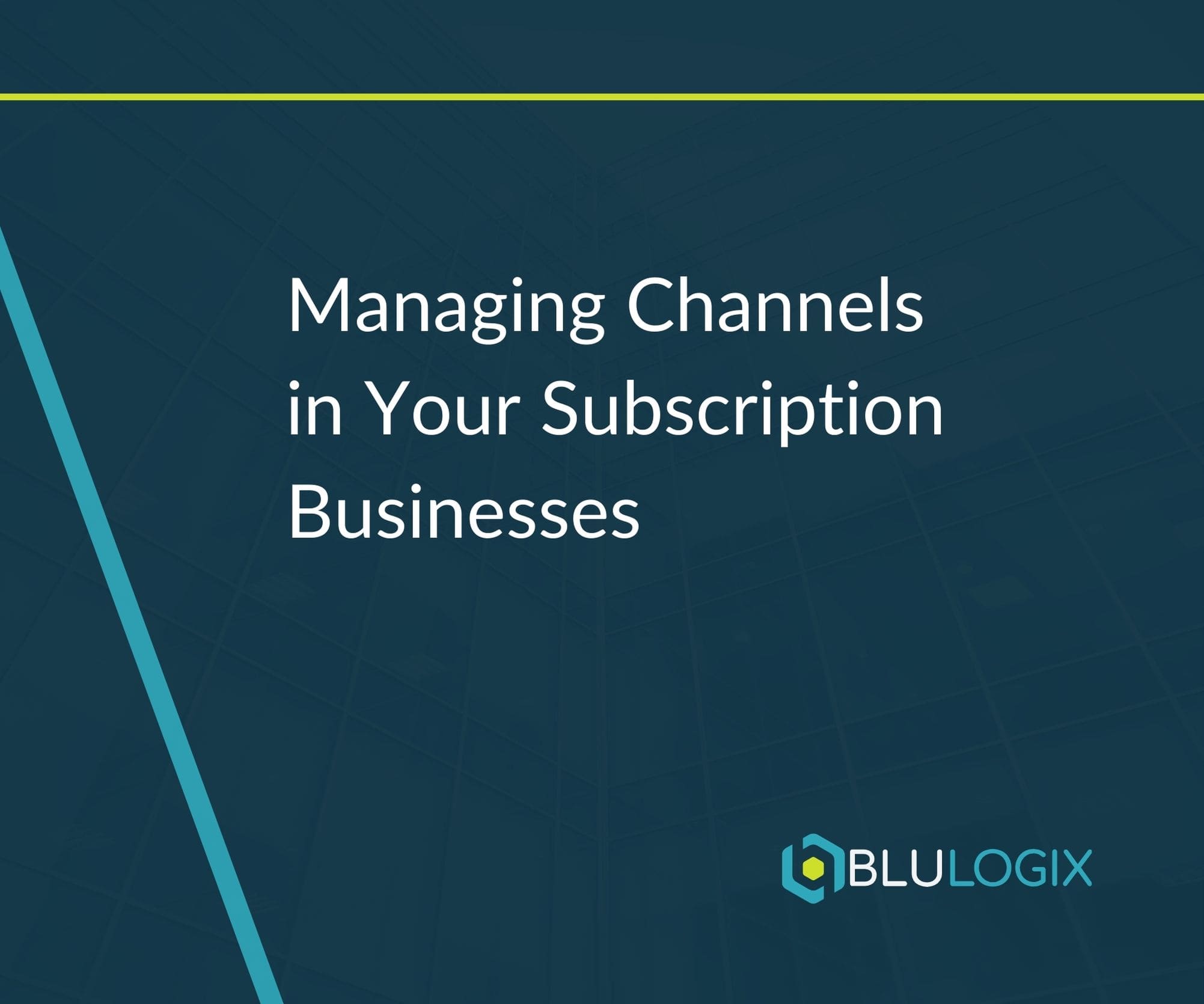 Managing Channels in Your Subscription Businesses