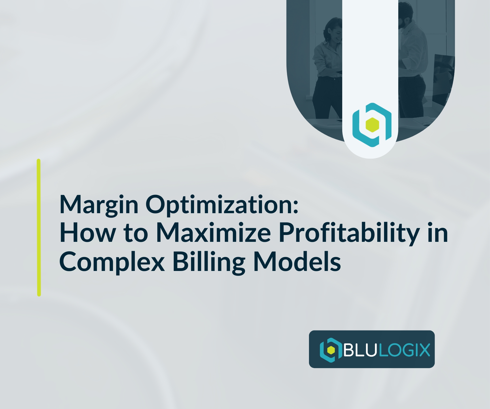 Margin Optimization How to Maximize Profitability in Complex Billing Models