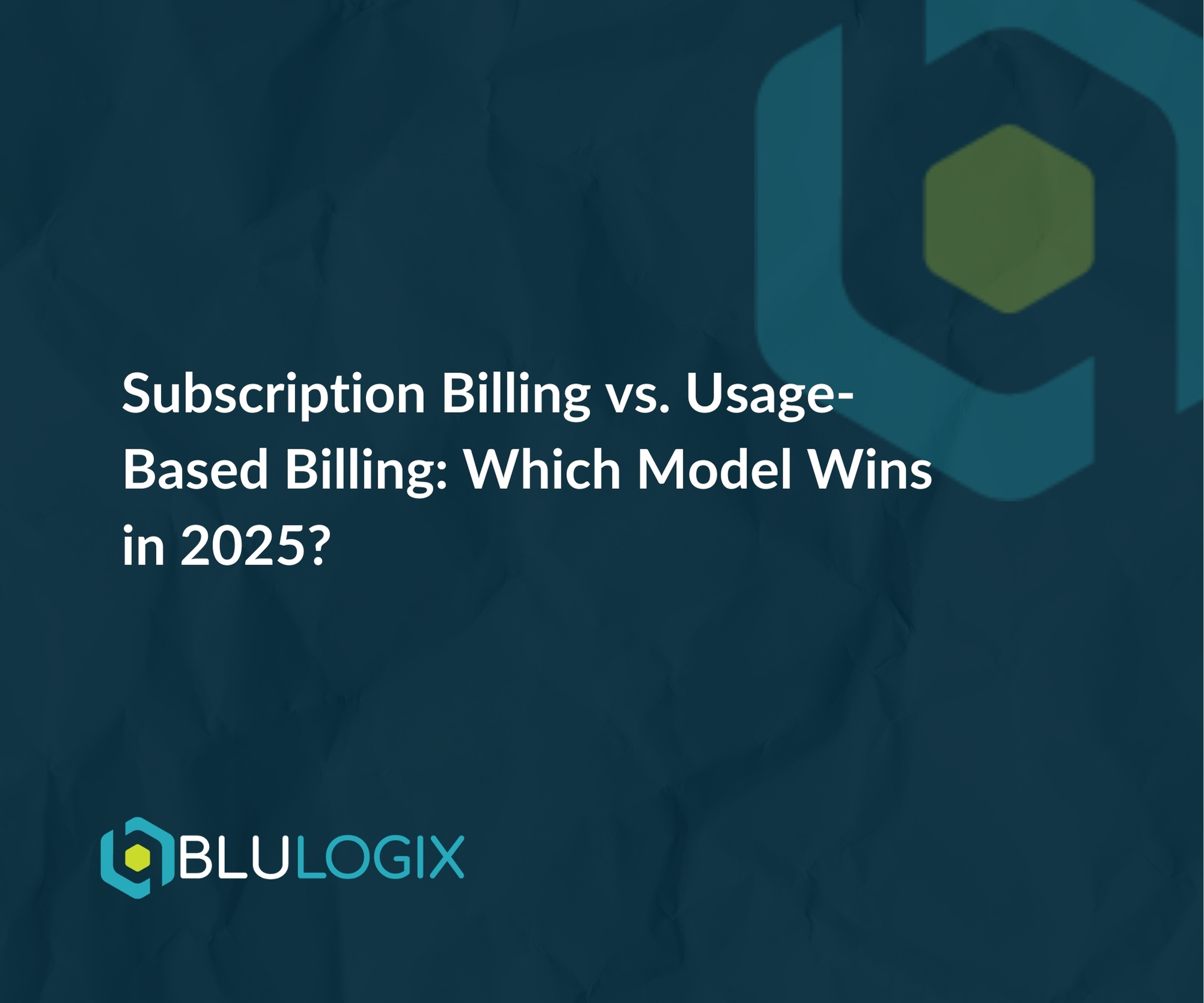 Subscription Billing vs. Usage Based Billing Which Model Wins in 2025