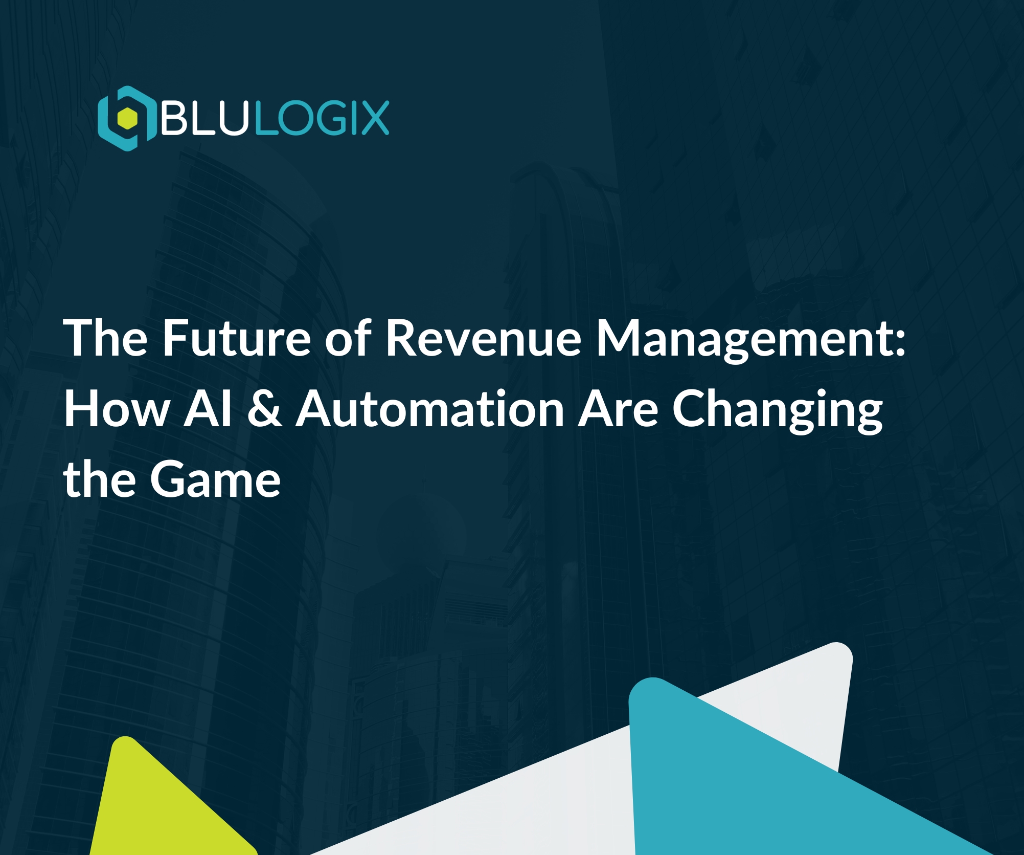 The Future of Revenue Management How AI & Automation Are Changing the Game (1)