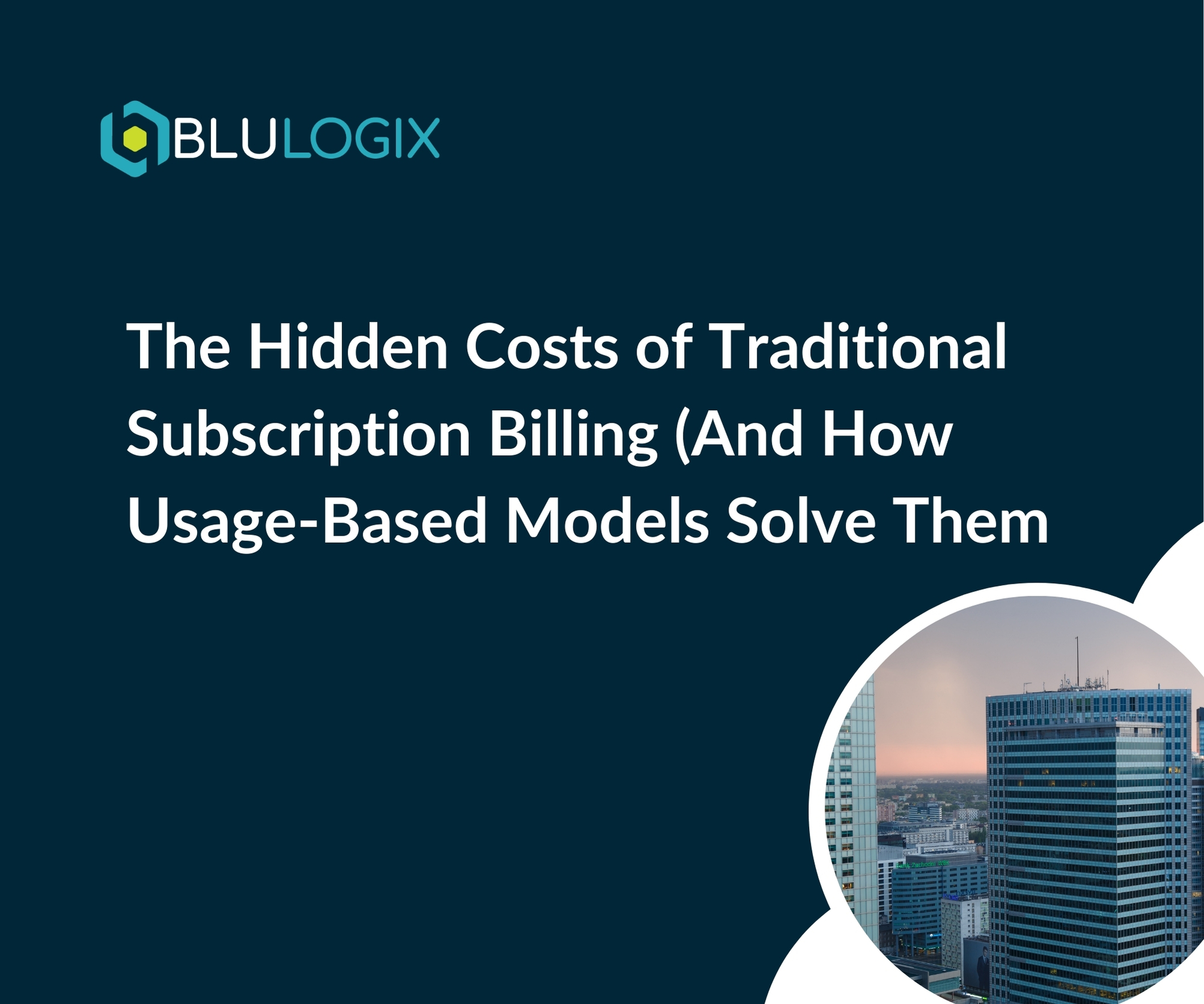 The Hidden Costs of Traditional Subscription Billing (And How Usage Based Models Solve Them