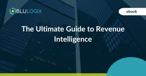 The Ultimate Guide to Revenue Intelligence