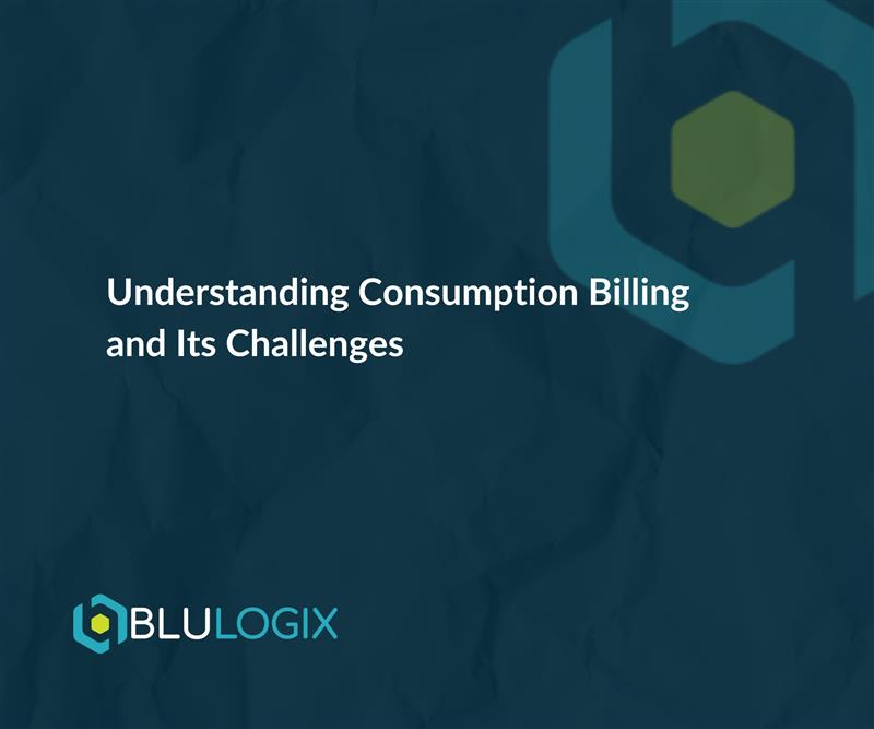 Understanding Consumption Billing and Its Challenges