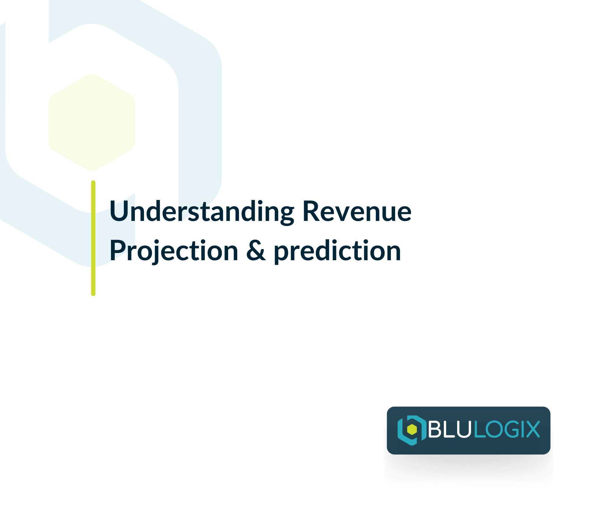 Understanding Revenue Projection & prediction