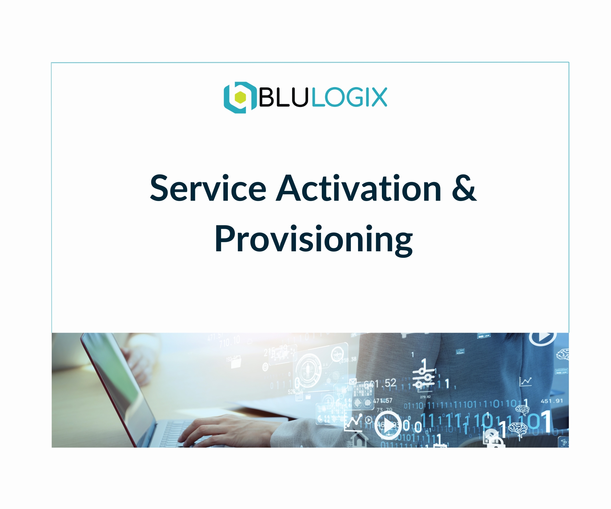 Service Activation & Provisioning