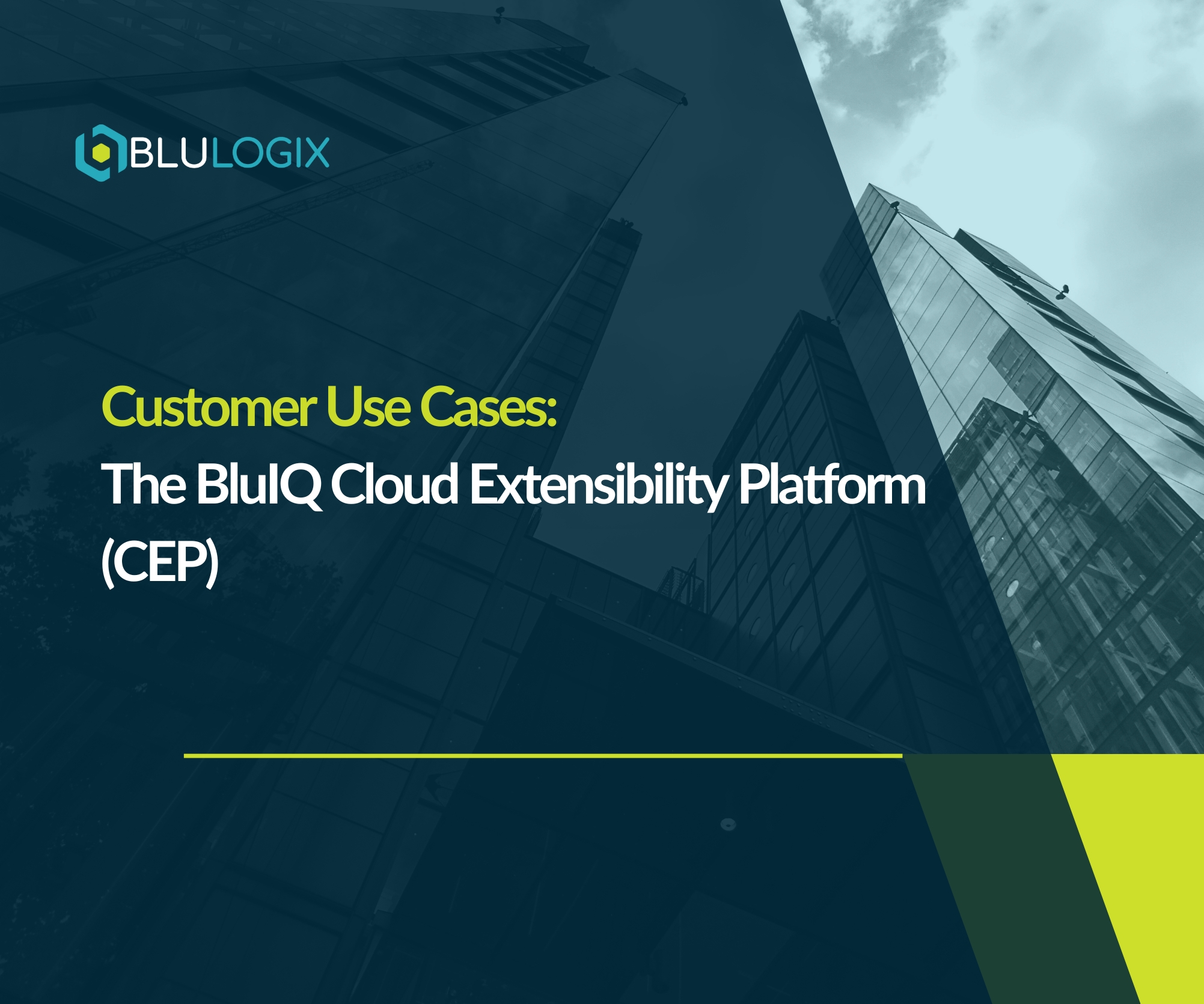 use case The BluIQ Cloud Extensibility Platform (CEP)